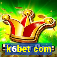 k6bet com